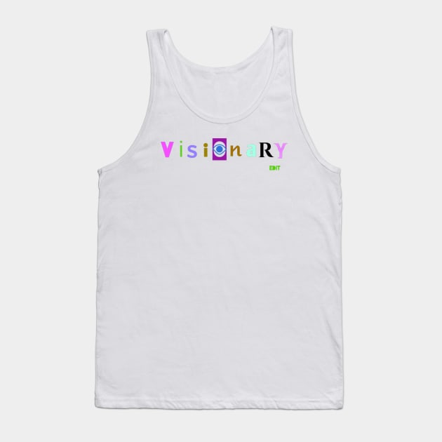 Visionary by edit Tank Top by Edit1